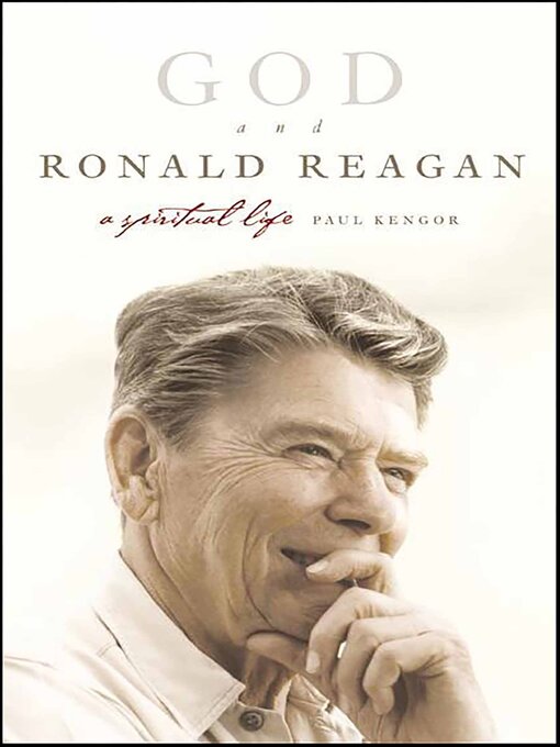 Title details for God and Ronald Reagan by Paul Kengor - Available